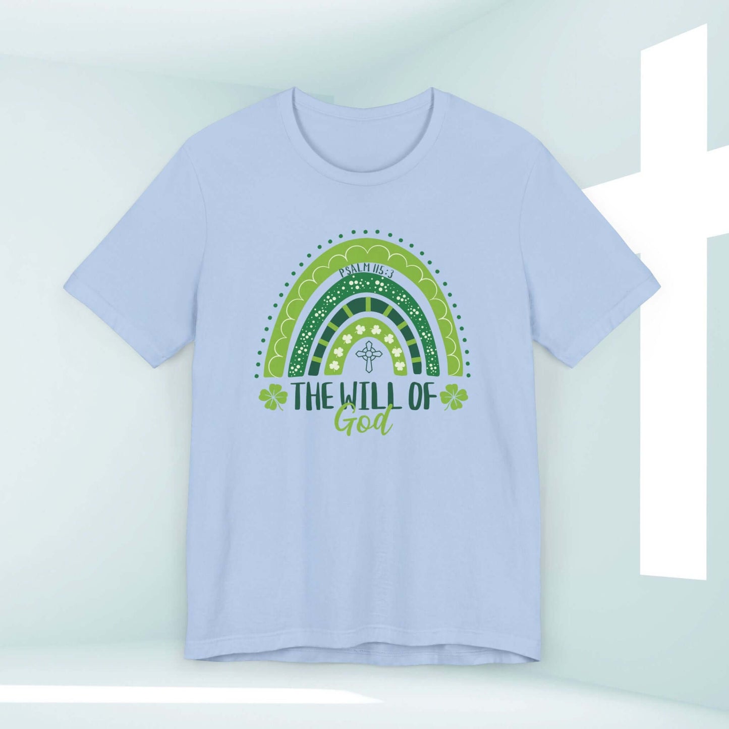 St Patrick's Day shamrock rainbow Christian t-shirt with Bible verse "The Will of God" in green clover design.