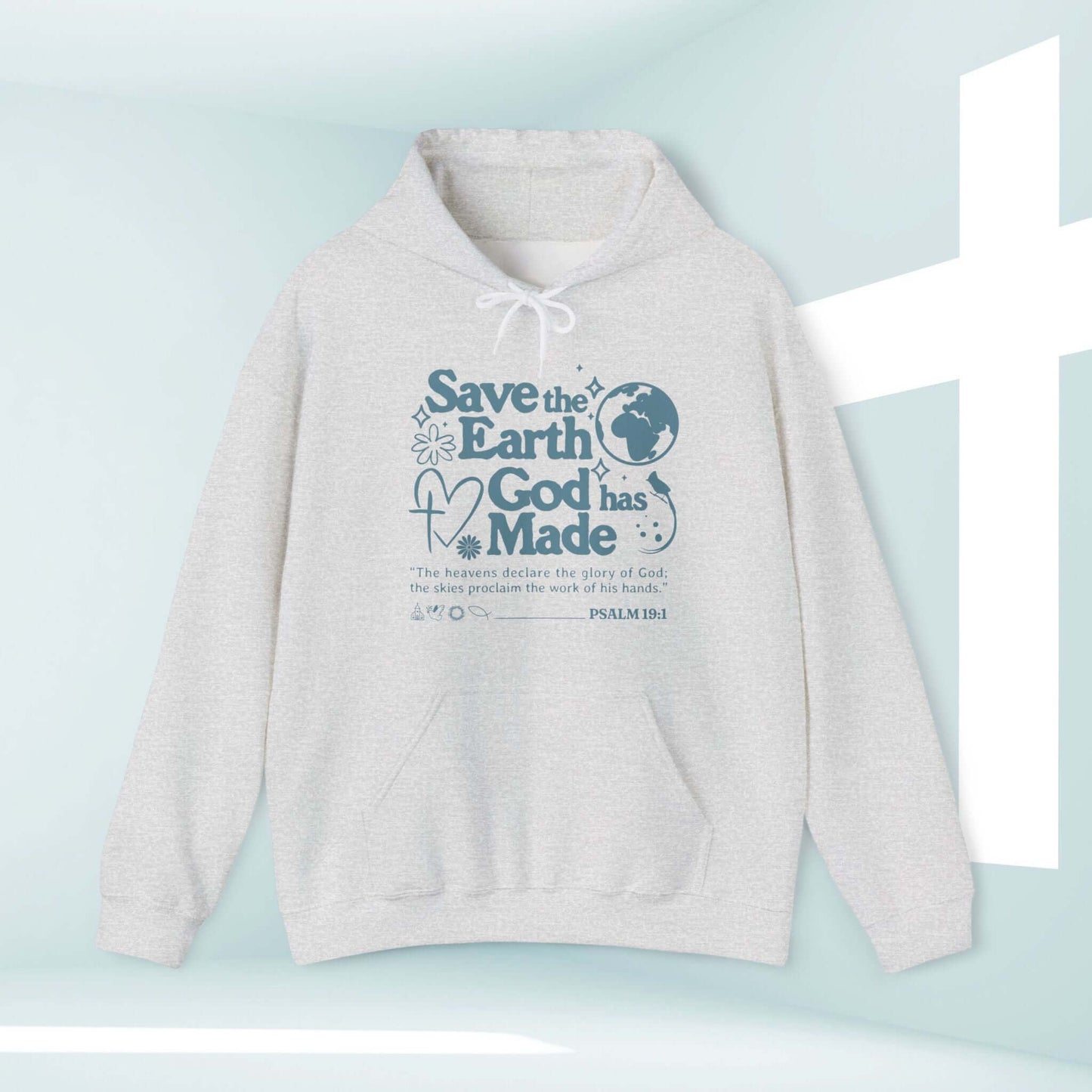 Earth Day Christian hoodie with Bible verse design, gray hooded sweatshirt promoting faith and environmental stewardship.