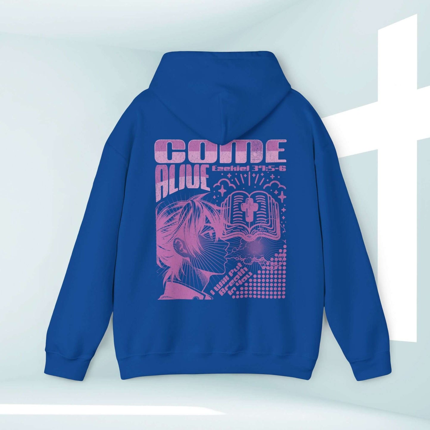 Christian hoodie with Come Alive design, featuring faith-based graphics and Bible verse from Ezekiel 37:5-6 on a blue hooded sweatshirt.