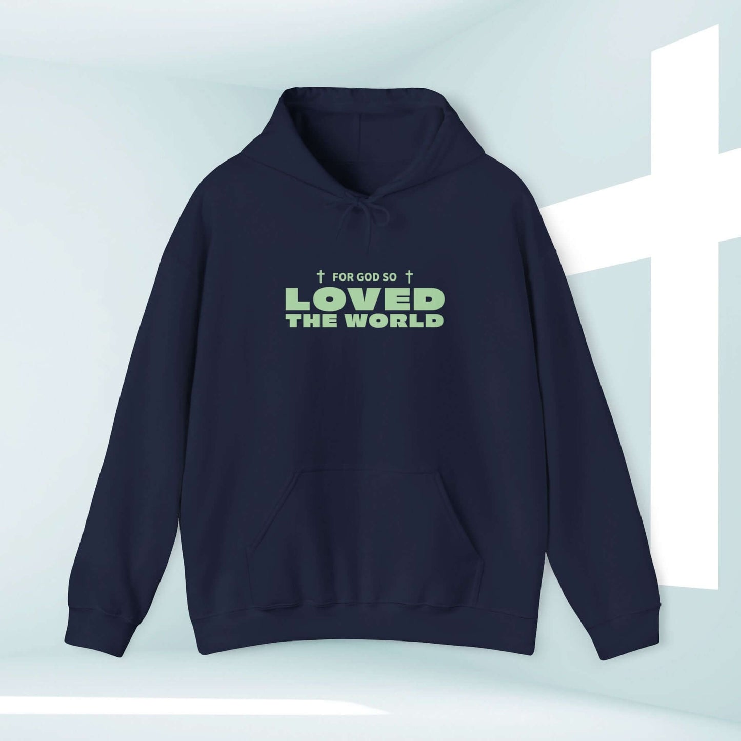 Trendy navy Christian hoodie with "For God So Loved The World" text, John 3:16 Bible verse, inspirational faith apparel.