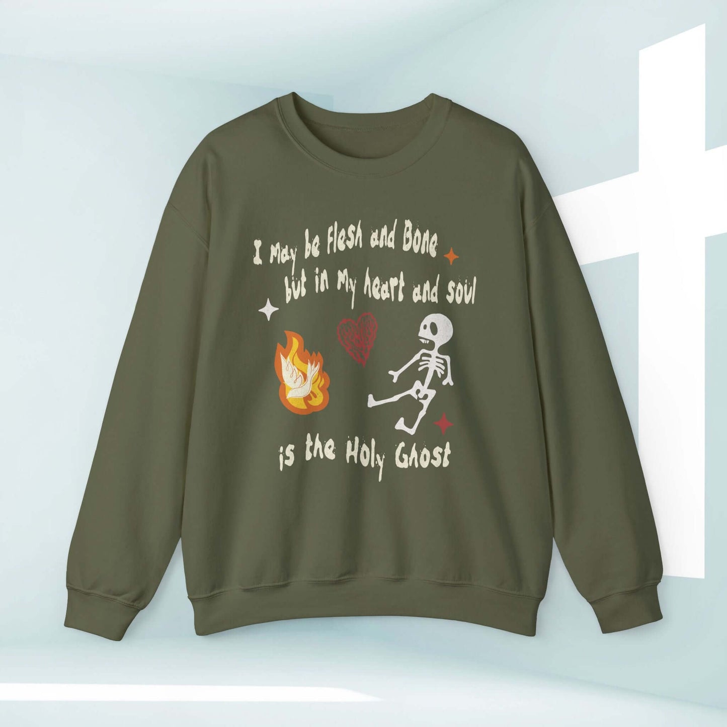 Christian Halloween sweatshirt with dancing skeleton and "I May Be Flesh and Bone but in My Heart and Soul is the Holy Ghost" design.