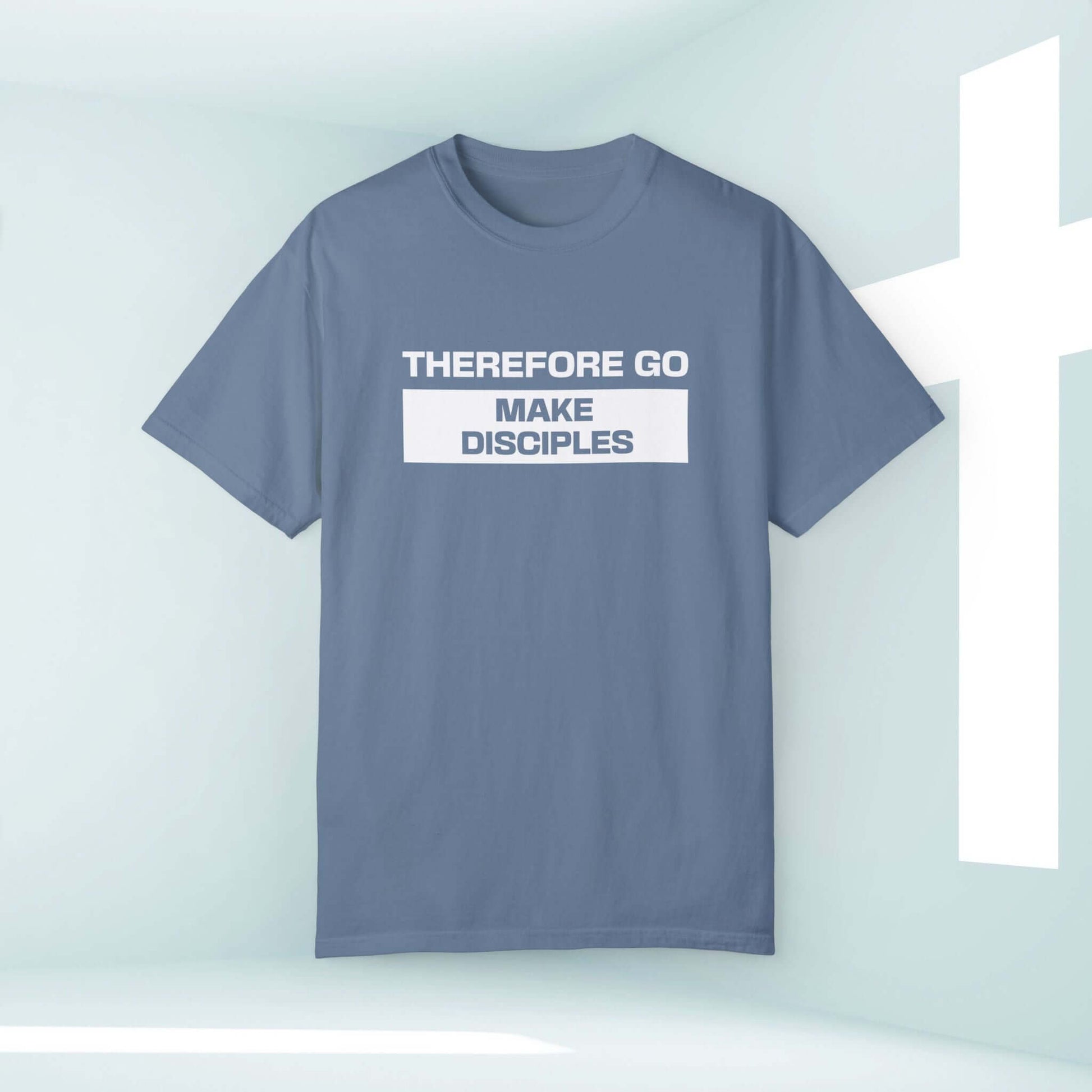 The Therefore Go And Make Disciples Christian t-shirt for men and women, in blue, featuring an inspirational bible verse design.