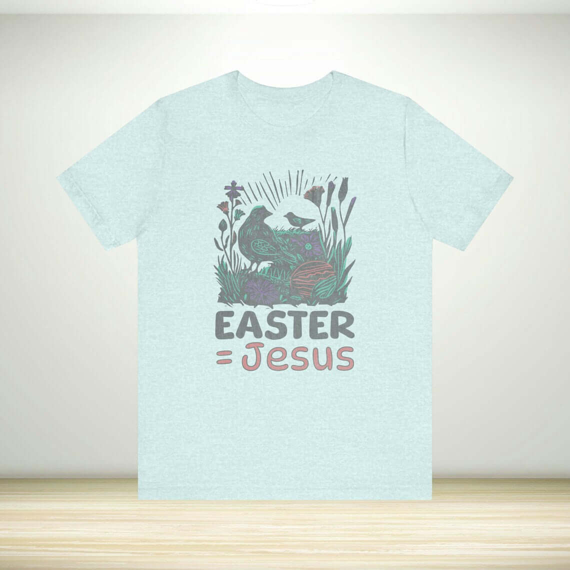 Easter Equals Jesus Christian Easter shirt with faith-based graphic and bible verse message