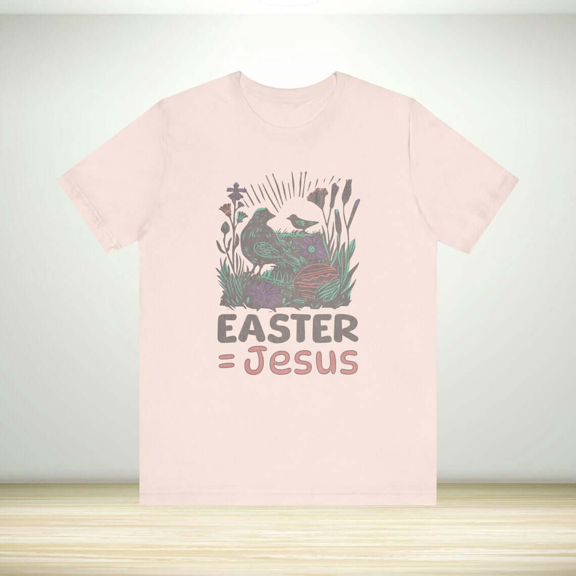 Easter Equals Jesus Christian faith-based graphic t-shirt for religious Easter apparel