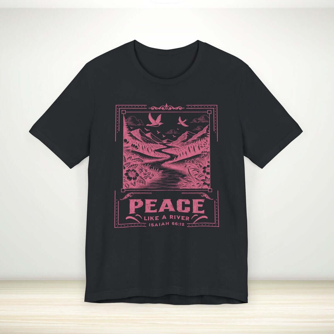 Peace Like A River Bible Verse Shirt - Christian Apparel, Faith-Based Design in Nature-Themed, Black Christian Tee.