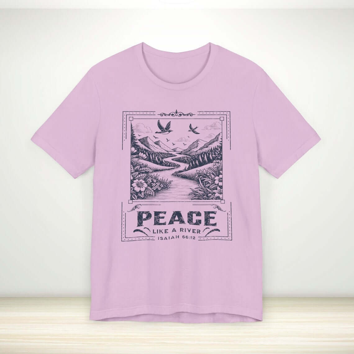 Peace Like A River Bible Verse Christian Tee, Isaiah 66:12, Faith Apparel, Thankfully Christian.