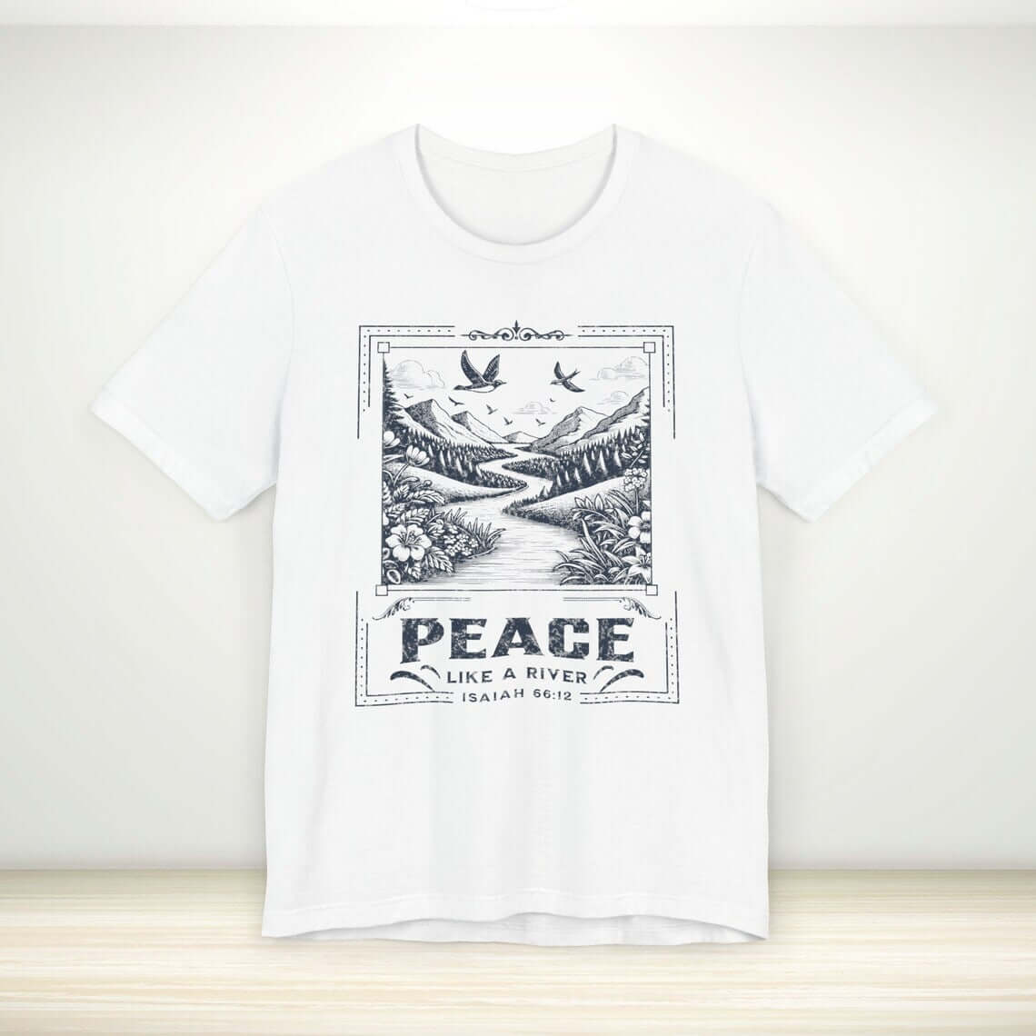 Peace Like A River Christian Tee featuring Bible verse Isaiah 66:12, faith apparel for believers, perfect for church or Mother's Day gift